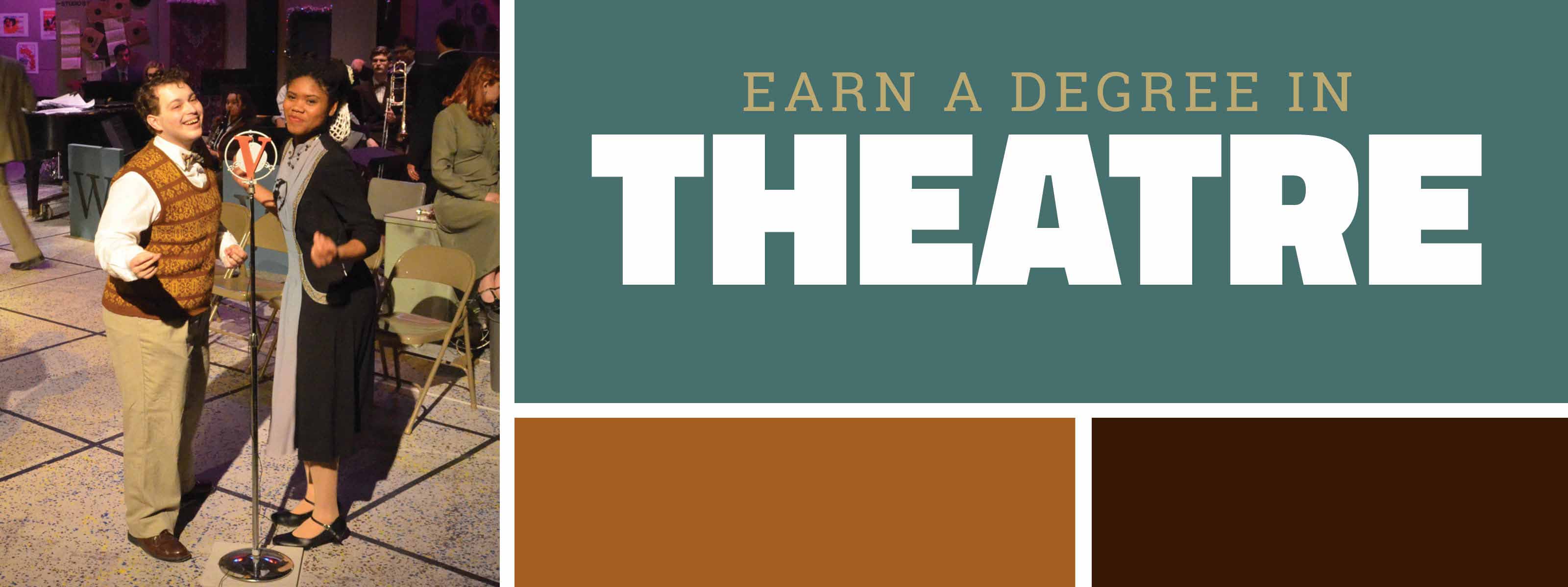 Earn a Degree in Theatre