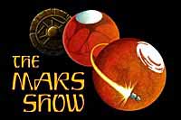 The Mars Show