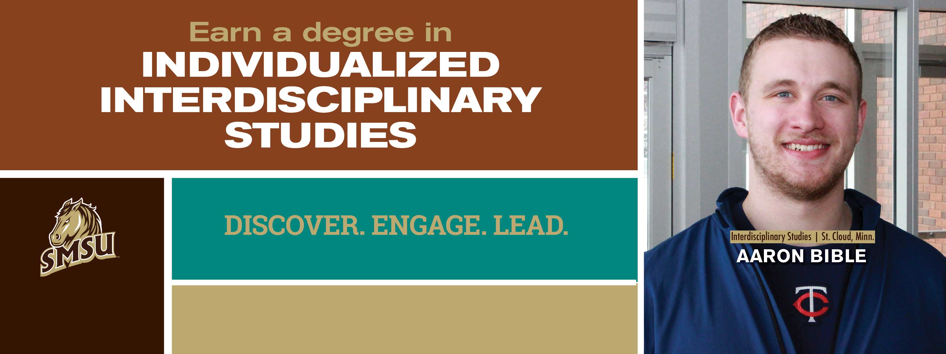 Earn A Degree In Individualized Interdisciplinary Studies - Discover. Engage. Lead.