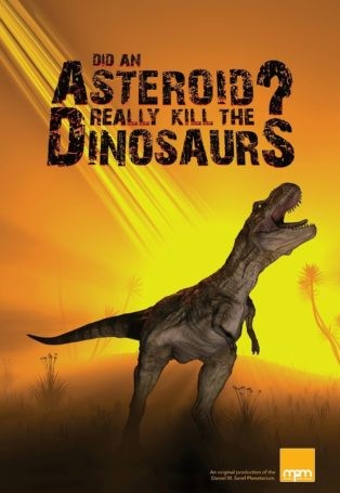 Did An Asteroid Really Kill the Dinosaurs?