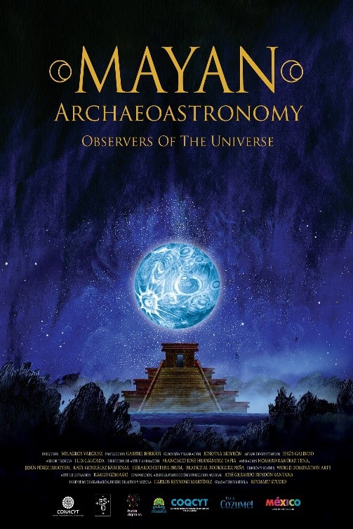 Mayan Archaeoastronomy: Observers of the Universe