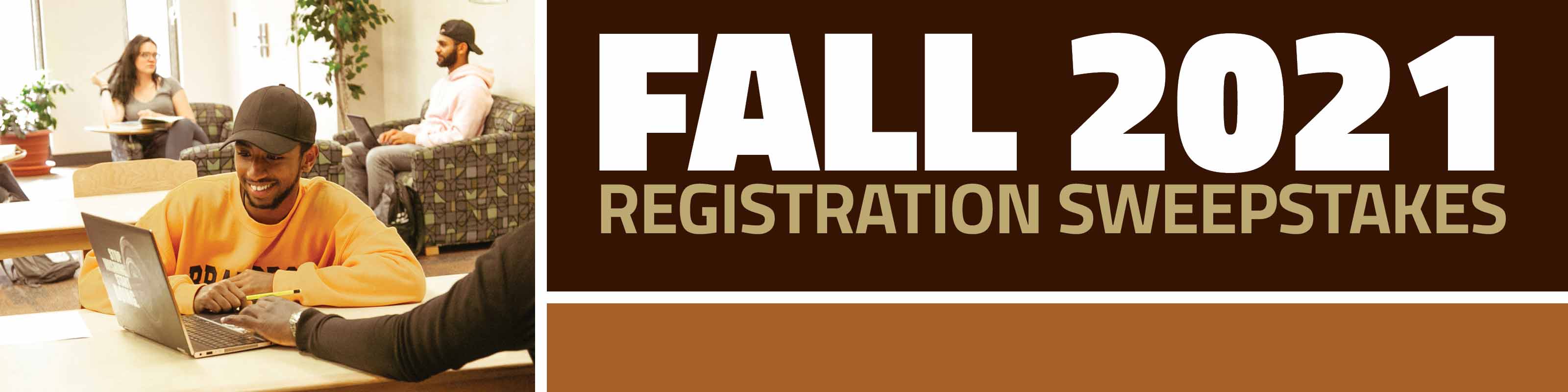 FALL 2021 Registration Sweepstakes